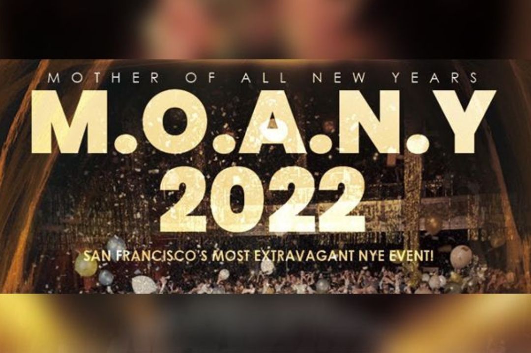 MOANY 2022 NYE